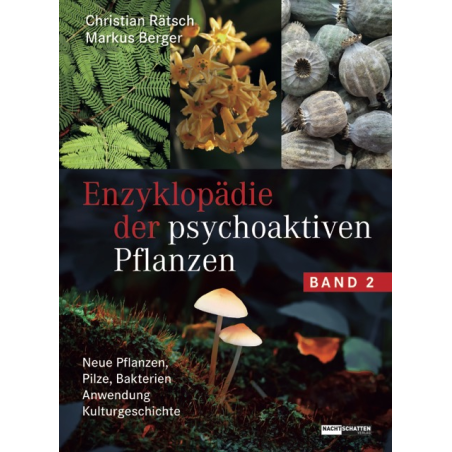 Enzyklopädie der psychoaktiven Pflanzen Band 2