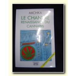  - Le Chanvre: Renaissance du Cannabis