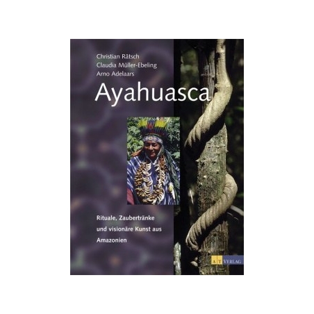 Ayahuasca, eine Kritik der psychedelischen Vernunft 