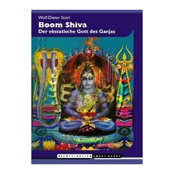 Nachtschattenverlag - Bom Shiva: der Ekstatische Gott des Ganjas
