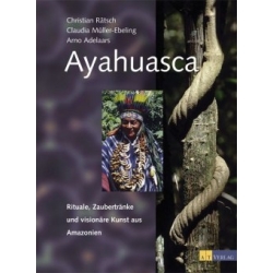 Ayahuasca, eine Kritik der psychedelischen Vernunft 